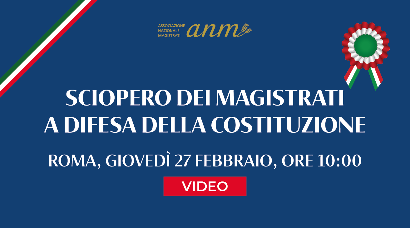 I magistrati di tutta Italia scioperano a difesa delle Costituzione