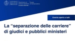 Separazione delle carriere, un incontro a Firenze - 