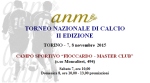 A Torino la seconda edizione del torneo nazionale di calcio dell’ANM - 