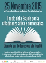 “Il ruolo della Scuola per la cittadinanza attiva e democratica - Giornata per l'educazione alla legalità
