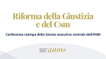 Riforma della Giustizia e del Csm - 